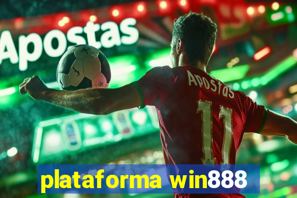 plataforma win888